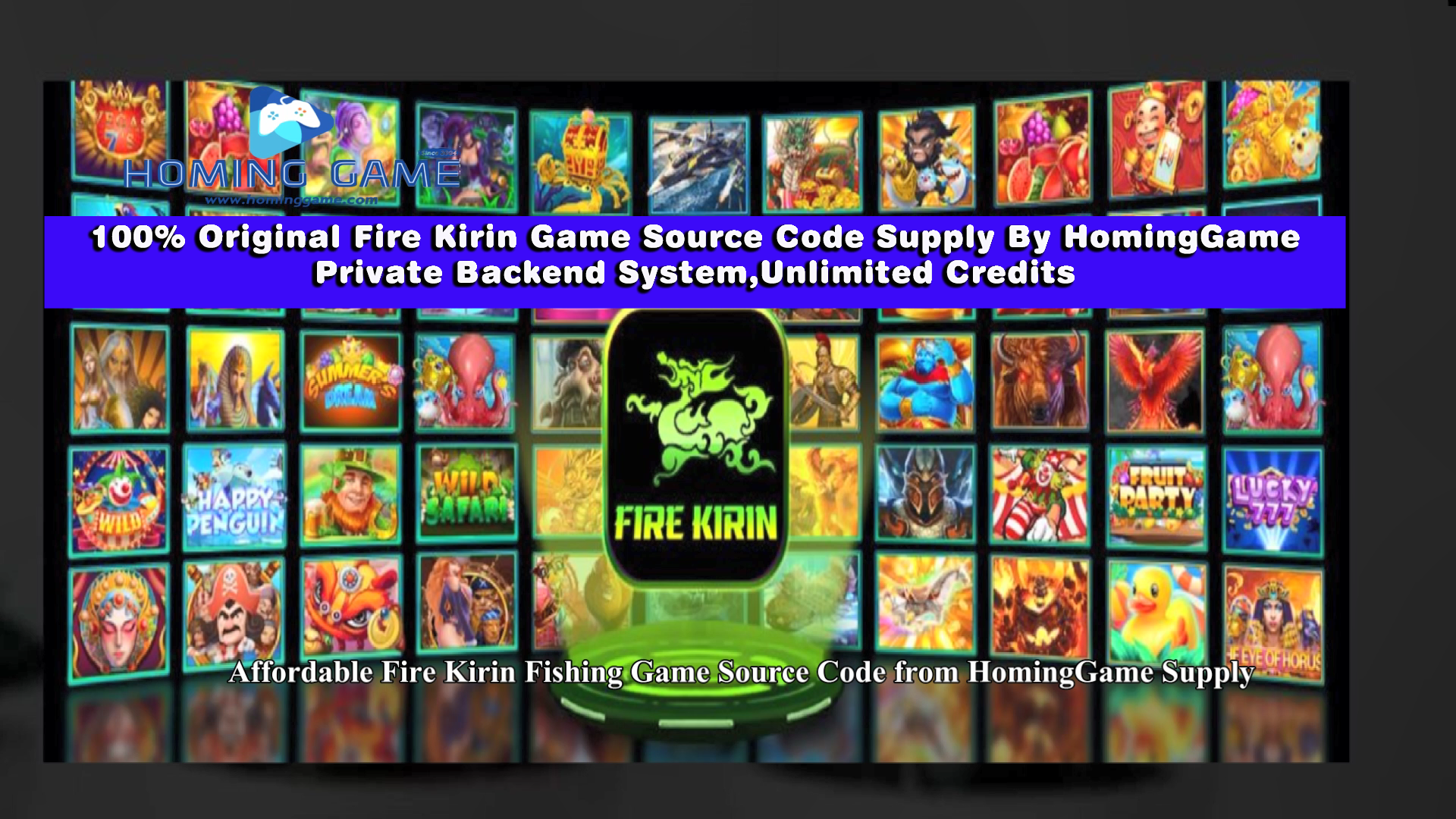 Get Affordable Fire Kirin Fishing Game Source Code from HomingGame Supply!#fire kirin#sweepstakes